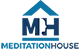 Meditation House